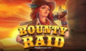 Bounty Raid 9096 bet